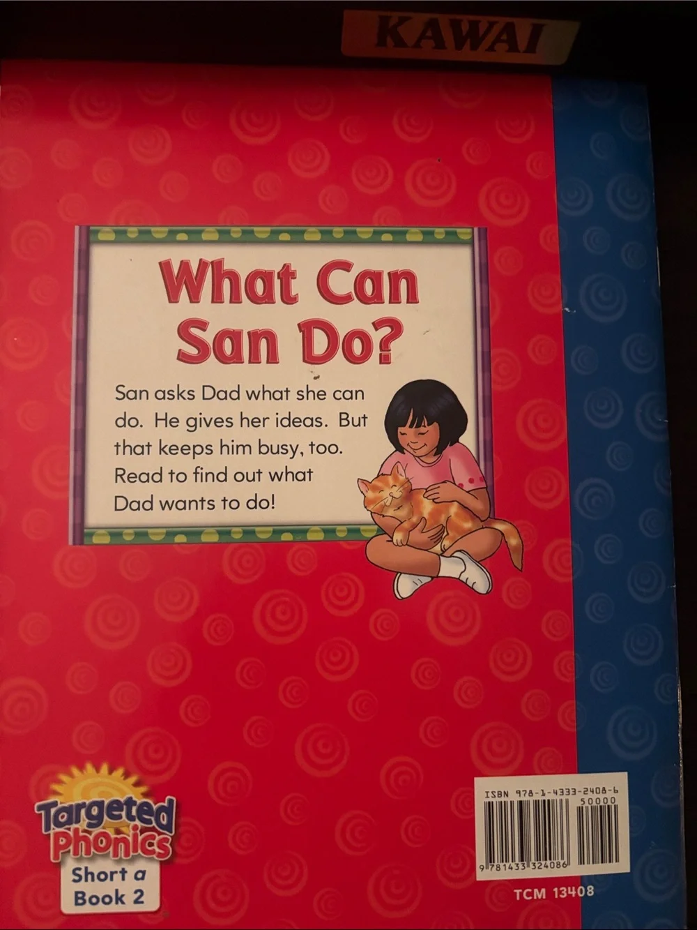 What Can San Do? - written by Suzanne I. Barchers.